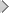 >